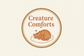 Creature Comforts - Home