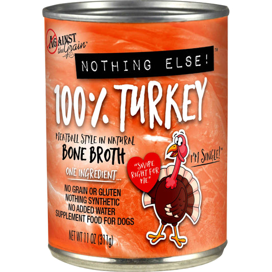 Against The Grain All Life Stages Nothing Else! 100% Turkey Wet Dog Food (11oz)