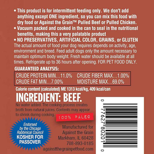 Against The Grain All Life Stages Nothing Else! 100% Beef Wet Dog Food (11oz)
